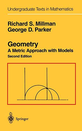 9780387974125: Geometry: A Metric Approach with Models (Undergraduate Texts in Mathematics)