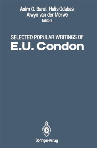 Beispielbild fr Selected Popular Writings of E.U. Condon zum Verkauf von Bookmarc's