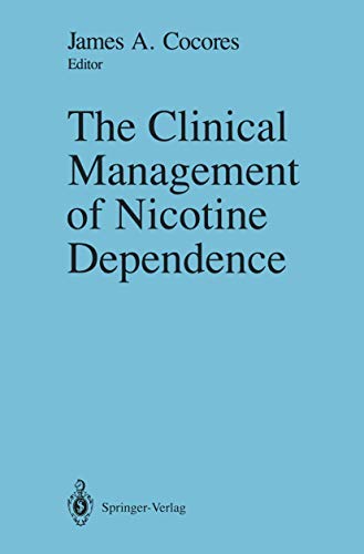 9780387974644: The Clinical Management of Nicotine Dependence