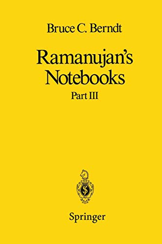 9780387975030: Ramanujan S Notebooks: Part III