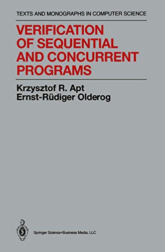9780387975320: Verification of Sequential and Concurrent Programs (Texts & Monographs in Computer Science)