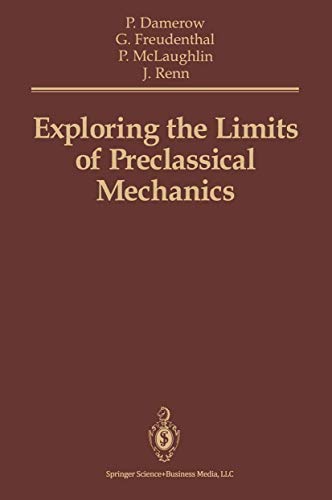 Beispielbild fr Exploring the Limits of Preclassical Mechanics: A Study of Conceptual Development in Early Modern Science: Free Fall and Compounded Motion in the Work zum Verkauf von Zubal-Books, Since 1961