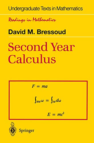 Imagen de archivo de Second Year Calculus : From Celestial Mechanics to Special Relativity a la venta por Better World Books Ltd