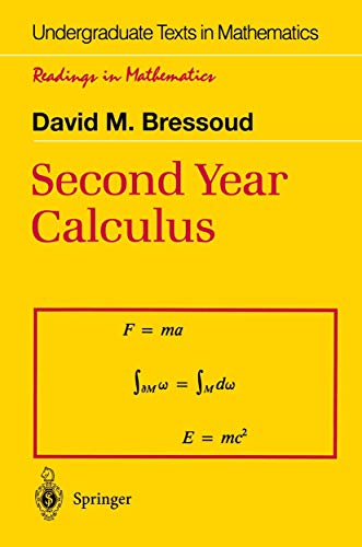Stock image for Second Year Calculus: From Celestial Mechanics to Special Relativity (Undergraduate Texts in Mathematics) for sale by HPB-Red