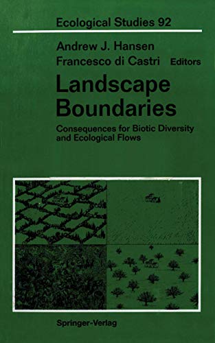 9780387976310: Landscape Boundaries: Consequences for Biotic Diversity and Ecological Flows