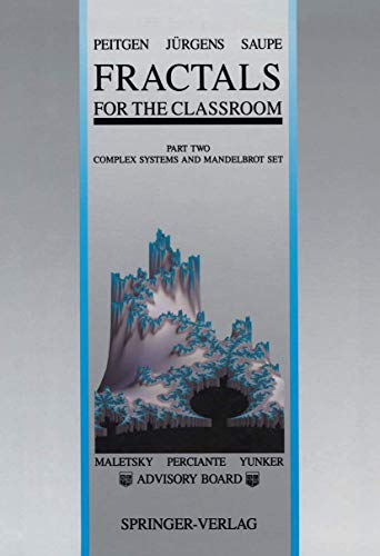 Imagen de archivo de Fractals for the Classroom: Part Two: Complex Systems and Mandelbrot Set a la venta por HPB-Red