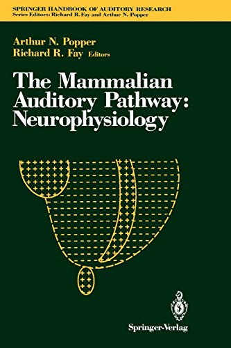 9780387978017: The Mammalian Auditory Pathway: Neurophysiology: 2 (Springer Handbook of Auditory Research)