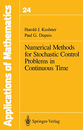 9780387978345: Numerical Methods for Stochastic Control Problems in Continuous Time (Applications of Mathematics, Vol 24)