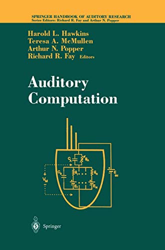 9780387978437: Auditory Computation (Springer Handbook of Auditory Research, 6)