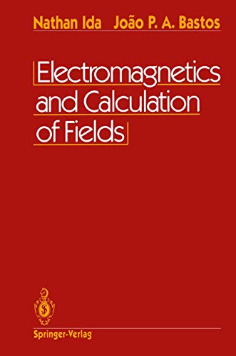 9780387978529: Electromagnetics and Calculation of Fields