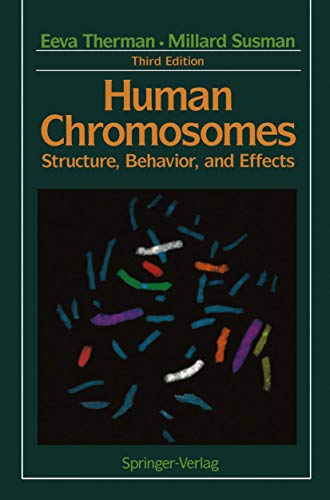 Imagen de archivo de Human Chromosomes : Structure, Behavior, Effects. 3rd Edition. a la venta por Bingo Used Books