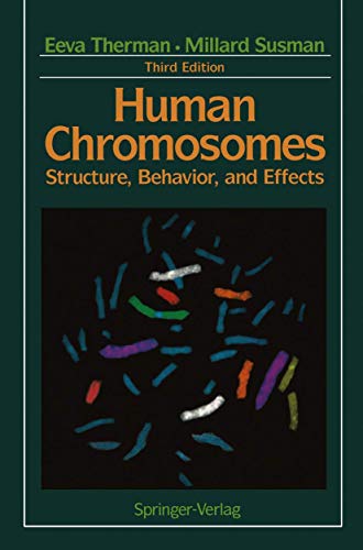 Stock image for Human Chromosomes : Structure, Behavior, Effects. 3rd Edition. for sale by Bingo Used Books