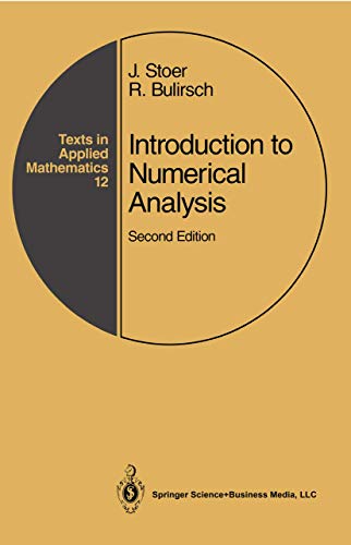 Beispielbild fr Introduction to Numerical Analysis (Texts in Applied Mathematics, No 12) zum Verkauf von Wonder Book