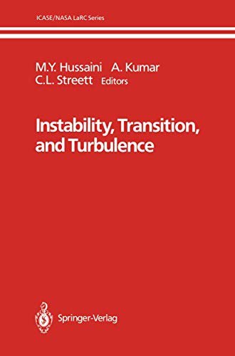 Stock image for Instability, Transition, and Turbulence (ICASE NASA LaRC Series) for sale by Mispah books