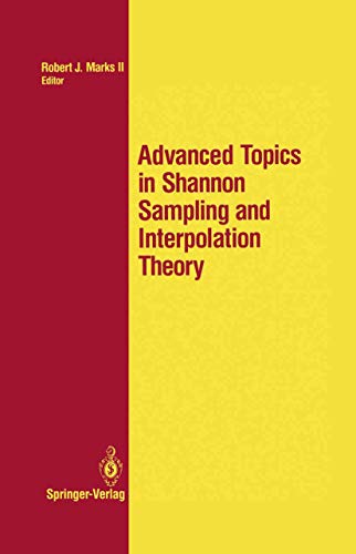 Beispielbild fr Advanced Topics in Shannon Sampling and Interpolation Theory zum Verkauf von Ammareal