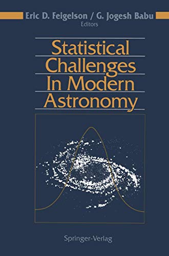 Stock image for Statistical Challenges in Modern Astronomy for sale by Midtown Scholar Bookstore