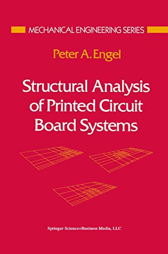 Structural Analysis of Printed Circuit Board Systems. - Engel, Peter A.