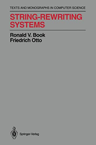 String-Rewriting Systems - BOOK, Ronald V.; OTTO, Friedrich