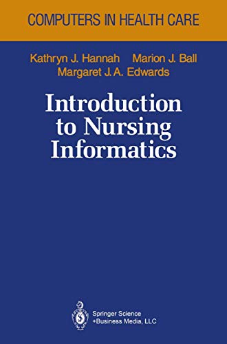 Beispielbild fr Introduction to Nursing Informatics zum Verkauf von Basi6 International