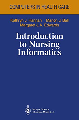Imagen de archivo de Introduction to Nursing Informatics a la venta por Romtrade Corp.