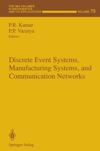 Stock image for Discrete Event Systems, Manufacturing Systems, and Communication Networks for sale by Bingo Books 2