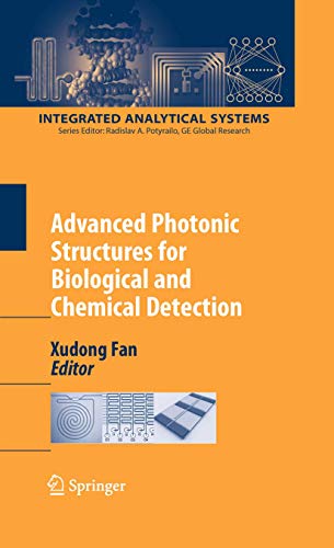 Stock image for Advanced Photonic Structures for Biological and Chemical Detection for sale by Books Puddle