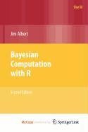9780387981239: Bayesian Computation with R