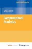 9780387981451: Computational Statistics