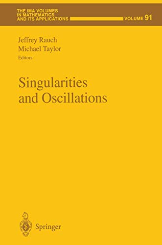 Beispielbild fr Singularities and Oscillations zum Verkauf von Ammareal