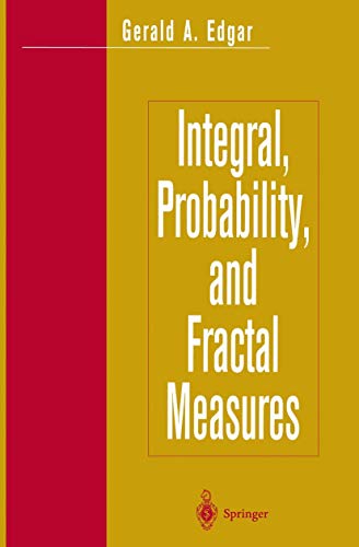 Stock image for Integral, Probability, and Fractal Measures for sale by Books Puddle