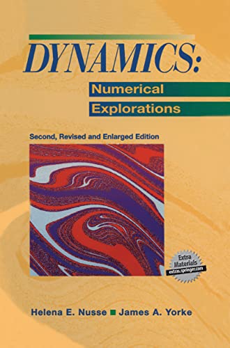 Stock image for Dynamics: Numerical Explorations (Applied Mathematical Sciences, 101) for sale by HPB Inc.