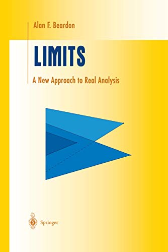 9780387982748: Limits: A New Approach to Real Analysis