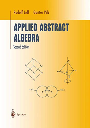 Beispielbild fr Applied Abstract Algebra zum Verkauf von Better World Books