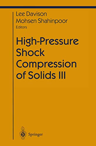 Stock image for High-Pressure Shock Compression of Solids III for sale by Books Puddle