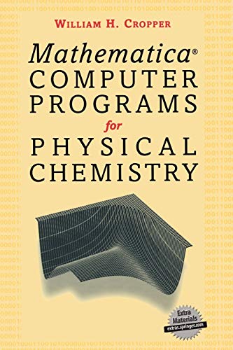 Beispielbild fr Mathermatica Computer Programs for Physical Chemistry zum Verkauf von Better World Books