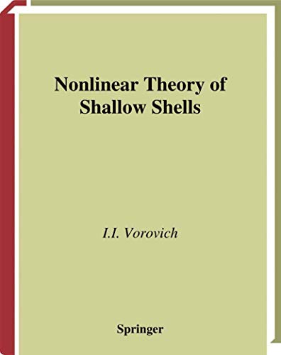 Stock image for Nonlinear Theory of Shallow Shells (Applied Mathematical Sciences, 133) for sale by GF Books, Inc.