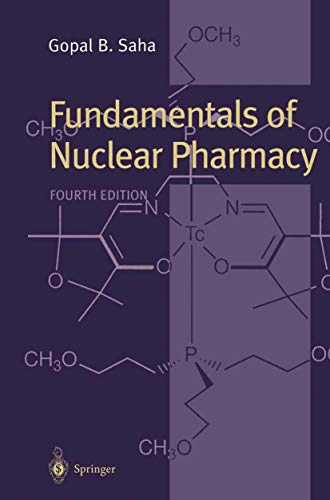 Beispielbild fr Fundamentals of Nuclear Pharmacy zum Verkauf von Better World Books