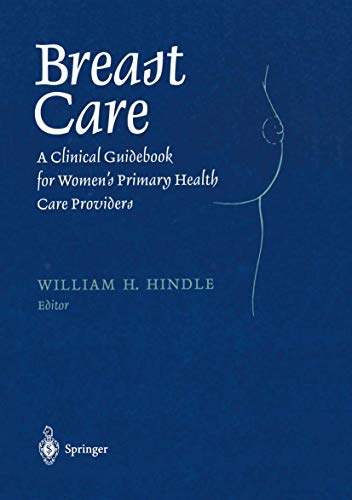 Breast Care - A Clinical Guidebook For Women*s Primary Health Care Providers