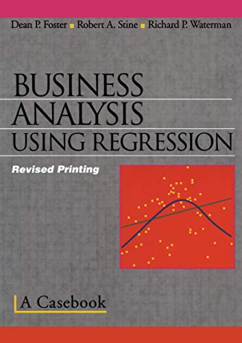 Beispielbild fr Business Analysis Using Regression: A Casebook zum Verkauf von SecondSale