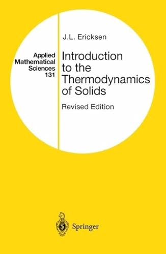 Stock image for Introduction to the Thermodynamics of Solids, Revised Edition (Applied Mathematical Sciences) for sale by GF Books, Inc.