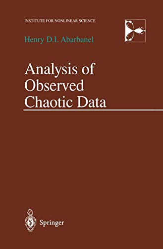 Stock image for Analysis of Observed Chaotic Data (Institute for Nonlinear Science) for sale by Zoom Books Company