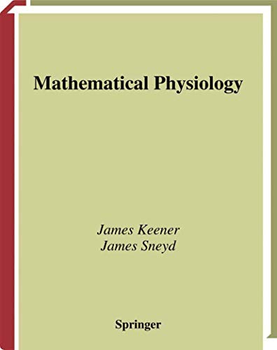 9780387983813: Mathematical Physiology: v. 8