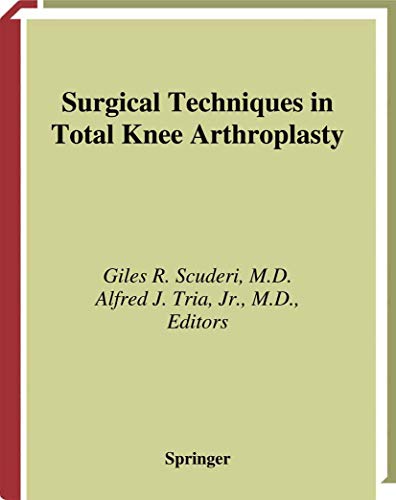 Beispielbild fr Surgical Techniques in Total Knee Arthroplasty zum Verkauf von medimops
