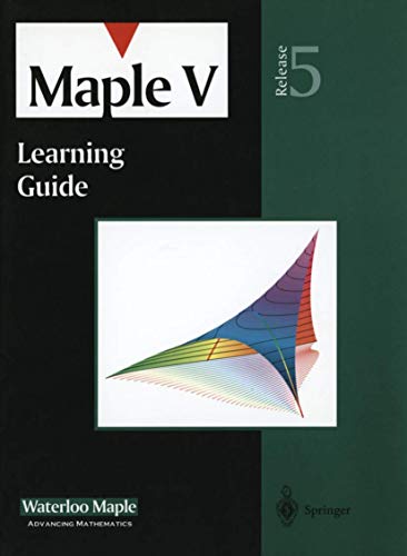 Beispielbild fr Maple V Learning Guide (Release 5): For Release 5: Version A zum Verkauf von NEPO UG