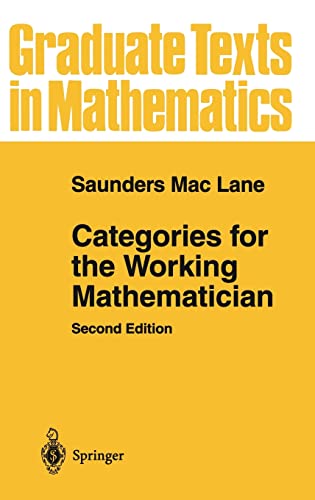 Imagen de archivo de Categories for the Working Mathematician (Graduate Texts in Mathematics) a la venta por SecondSale
