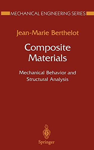 9780387984261: Composite Materials: Mechanical Behavior and Structural Analysis (Mechanical Engineering Series)