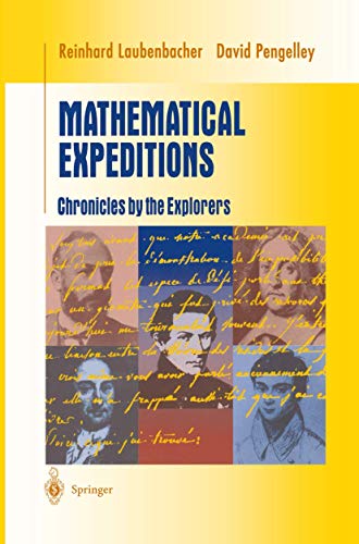 Mathematical Expeditions. Chronicles by the Explorers.