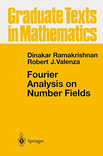 Stock image for Fourier Analysis on Number Fields (Graduate Texts in Mathematics, 186) for sale by SecondSale