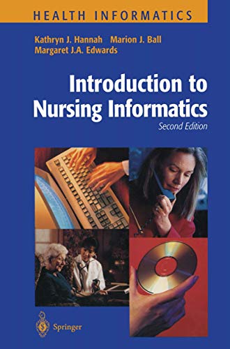 Stock image for Introduction to Nursing Informatics for sale by ThriftBooks-Dallas