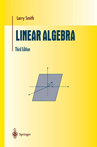 9780387984551: Linear Algebra (Undergraduate Texts in Mathematics)